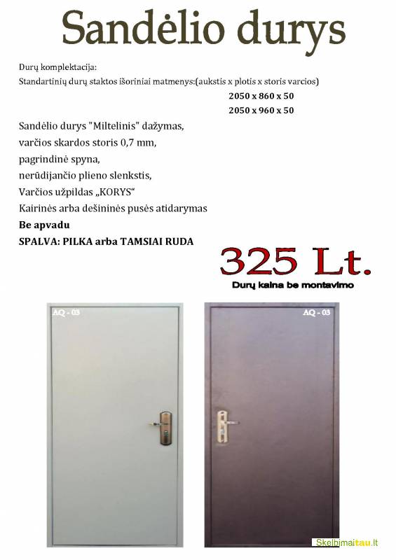 Parduodame buto,lauko, sandėlio duris